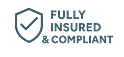 Fully Insured & Compliant
